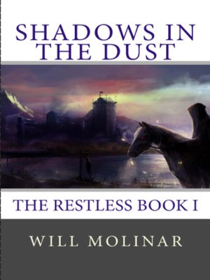 cover image of Shadows in the Dust